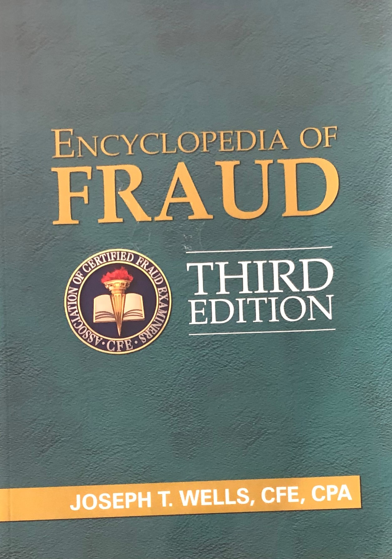 Description Encyclopedia of Fraud, 3rd Edition