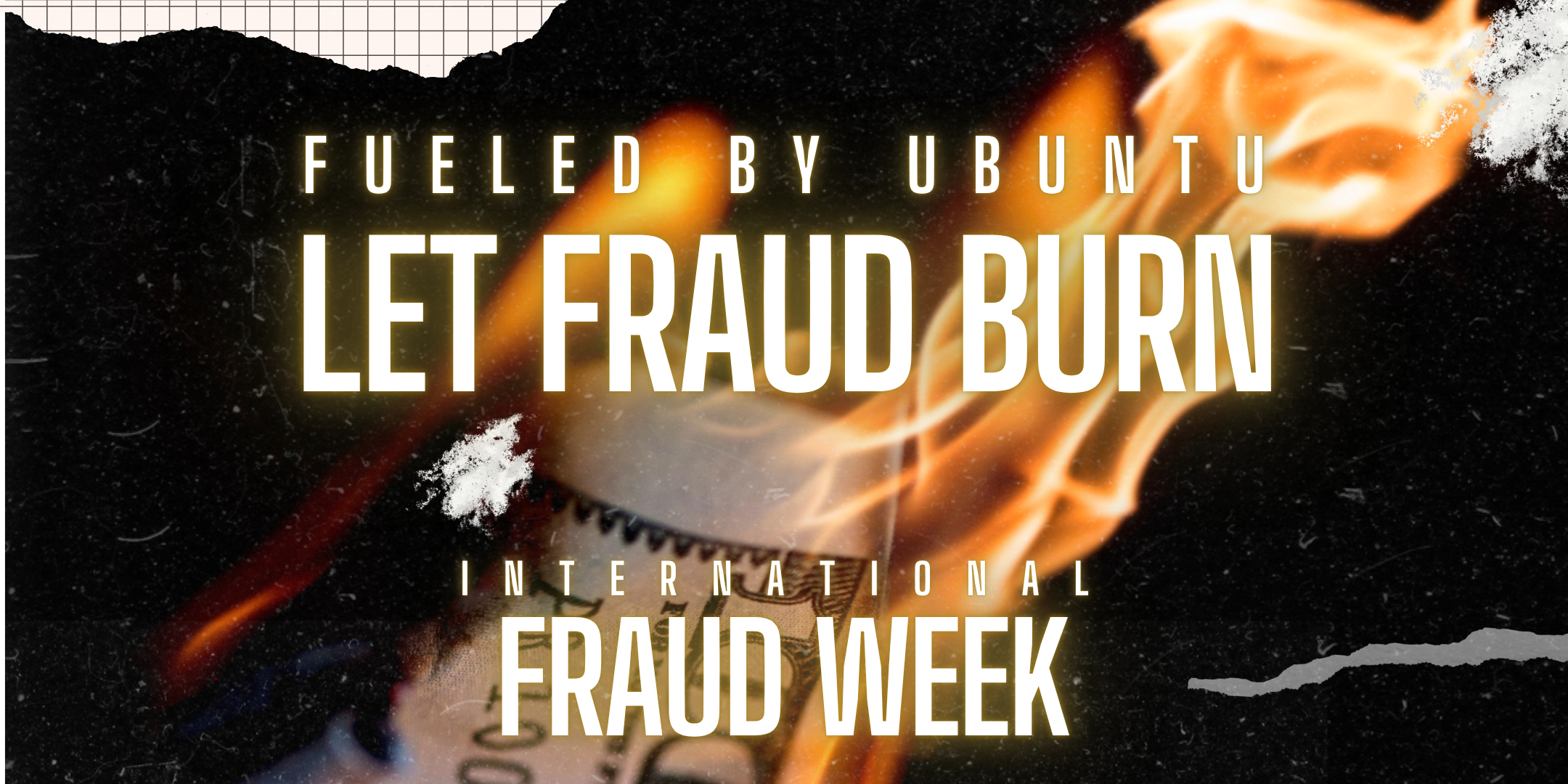 ACFE SA Let fraud Burn