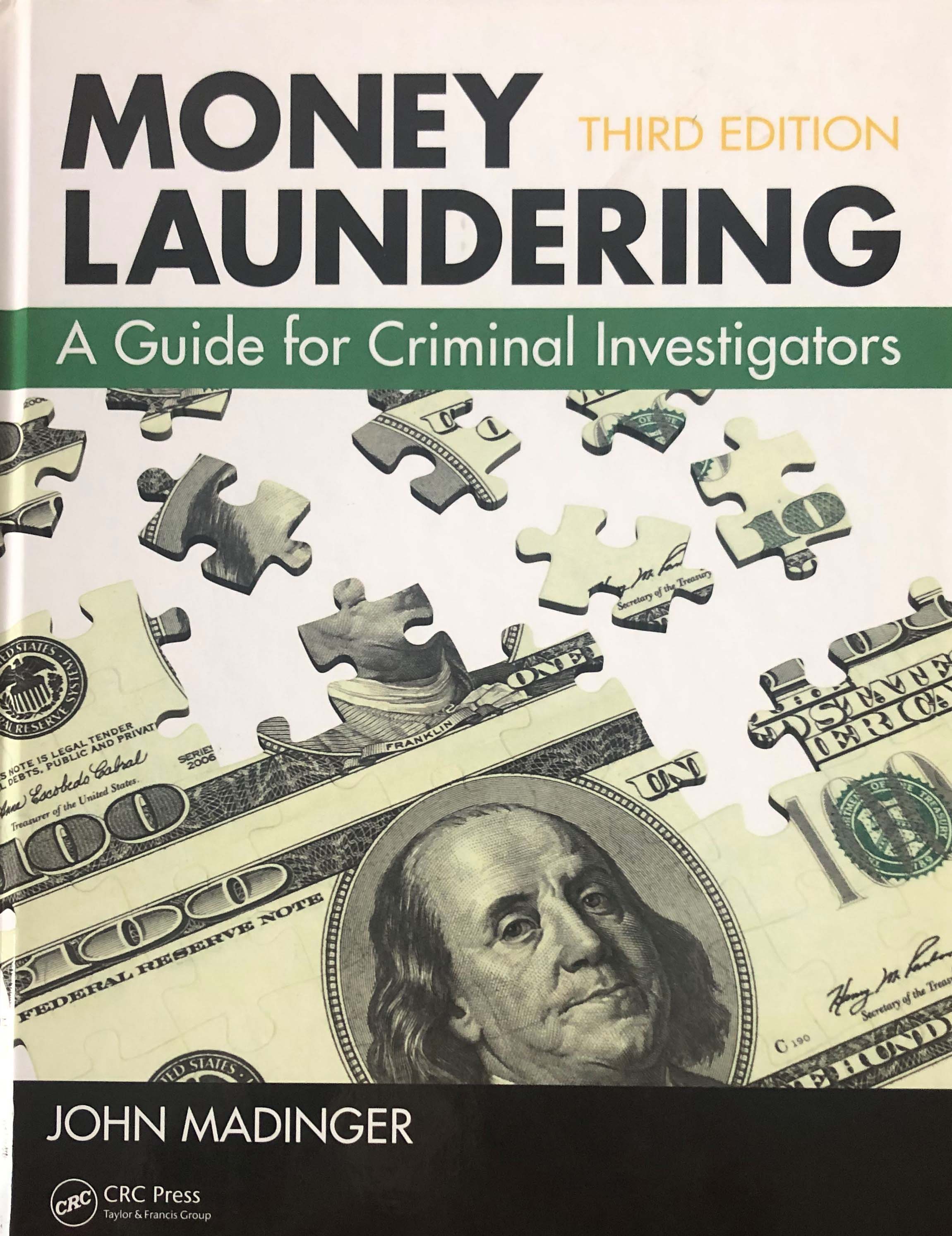 Description Money Laundering: A Guide for Criminal Investigators, 3rd Edition